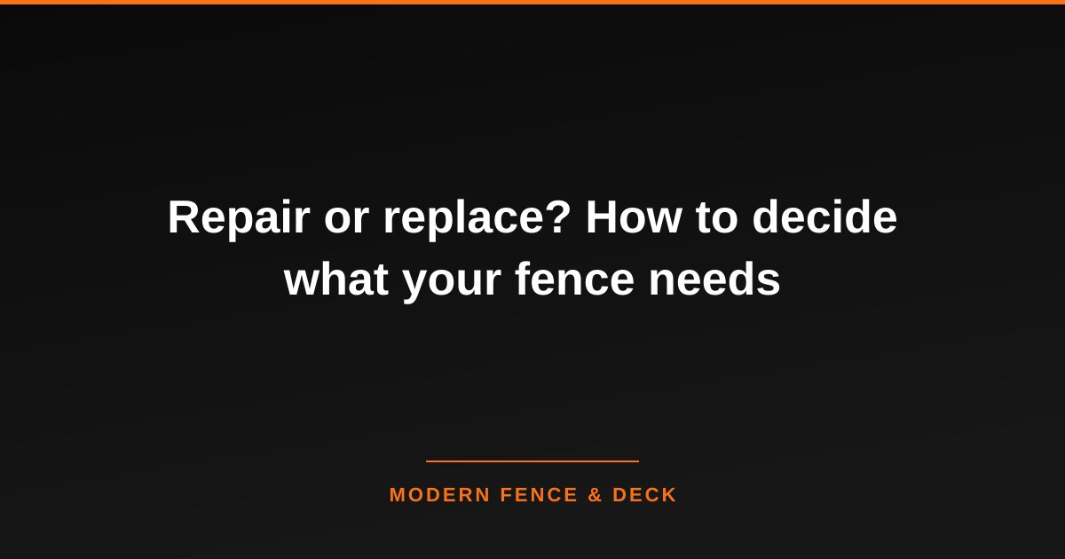 Repair or replace? How to decide what your fence needs